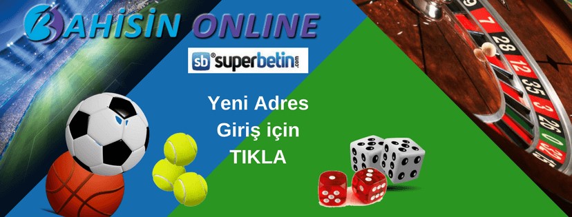 Superbetin Yeni Adres