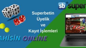 Superbetin Kaydol